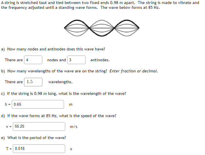 A String Is Stretched Taut And Tied Between Two Fixed Ends 0 98 M Apart The String Is Made To Vibrate And The Frequency 1