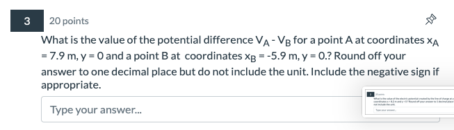 3 20 Points What Is The Value Of The Potential Difference Va Vb For A Point A At Coordinates Xa 7 9 M Y 0 And A P 1
