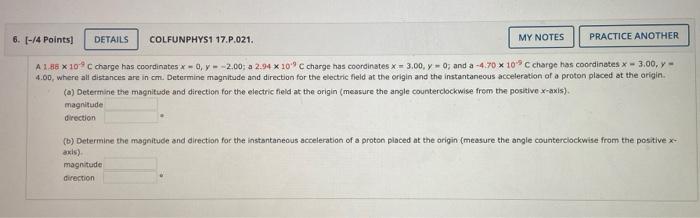 6 4 Points Details Colfunphys1 17 P 021 My Notes Practice Another A 1 86 X 10 C Charge Has Coordinates X 0 Y 1