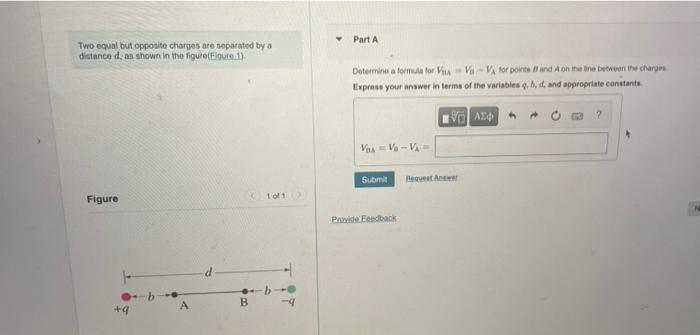 Two Equal But Opposite Charges Are Separated By A Distance D As Shown In The Figure Elgure 1 Figure 9 D B 10 12 B Pa 1