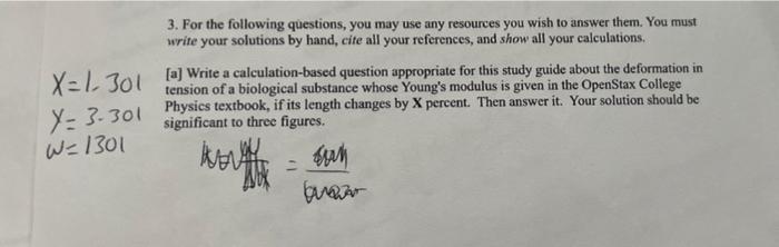 X 1301 Y 3 301 W 1301 3 For The Following Questions You May Use Any Resources You Wish To Answer Them You Must Write 1