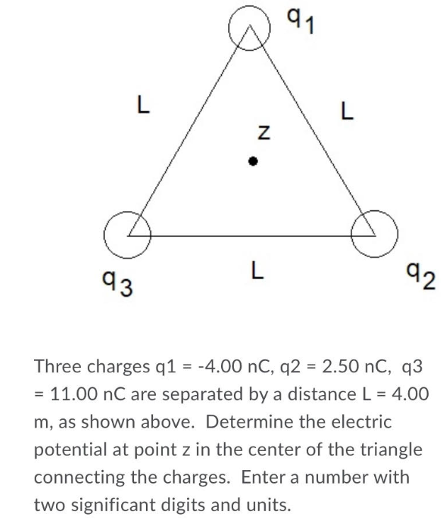 91 L Z 92 L 93 Three Charges Q1 4 00 Nc Q2 2 50 Nc Q3 11 00 Nc Are Separated By A Distance L 4 00 M As Shown 1