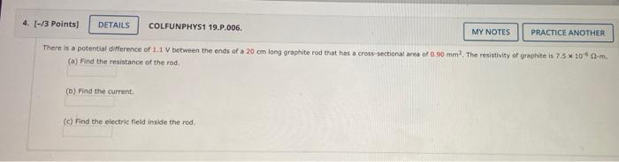 4 3 Points Details Colfunphys1 19 P 006 My Notes Practice Another There Is A Potential Difference Of 1 1 V Between 1