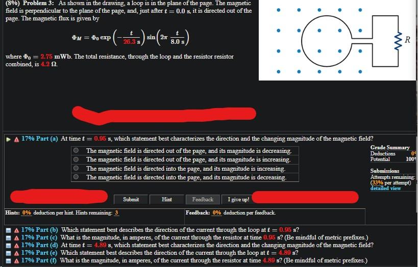 8 Problem 3 As Shown In The Drawing A Loop Is In The Plane Of The Page The Magnetic Field Is Perpendicular To The 1
