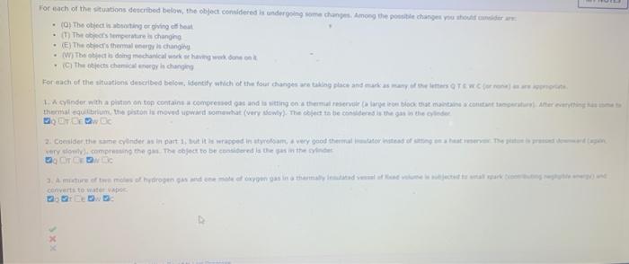 For Each Of The Situations Described Below The Object Considered Is Undergoing Some Changes Among The Possible Changes 1