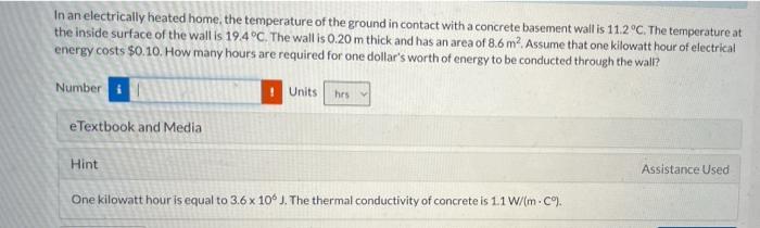 In An Electrically Heated Home The Temperature Of The Ground In Contact With A Concrete Basement Wall Is 11 2 C The Te 1