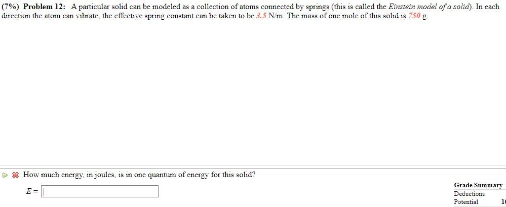 7 Problem 12 A Particular Solid Can Be Modeled As A Collection Of Atoms Connected By Springs This Is Called The Ein 1