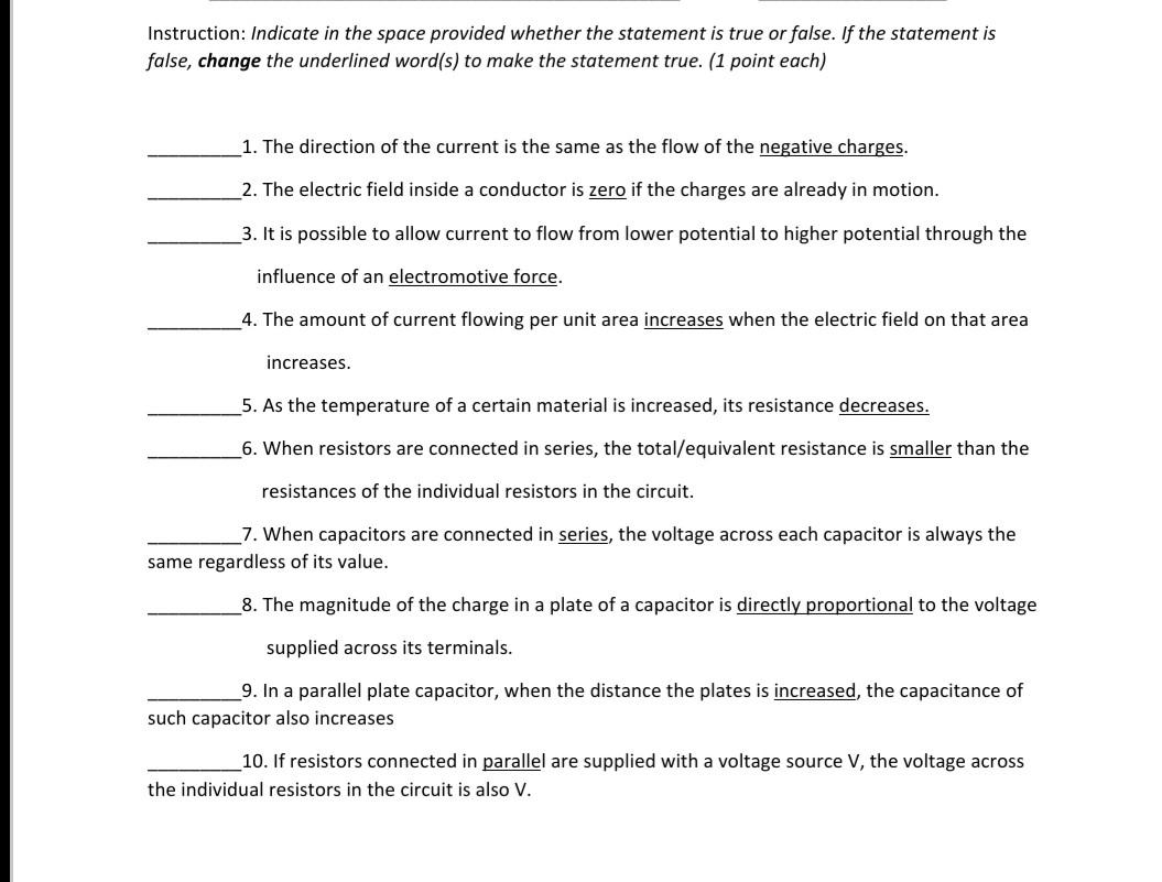 Instruction Indicate In The Space Provided Whether The Statement Is True Or False If The Statement Is False Change Th 1