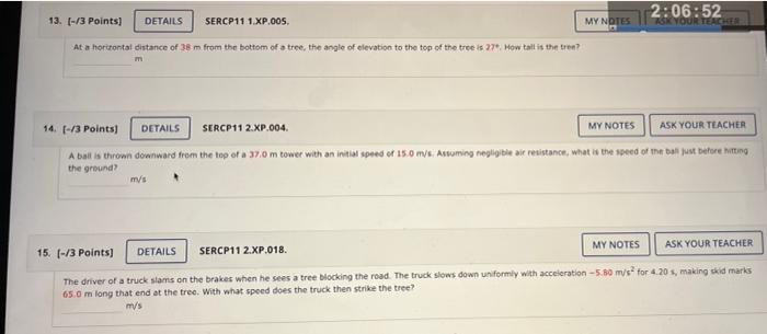 13 3 Points Details Sercp11 1 Xp 005 2 06 52 Ask Your Teacher My Notes At A Horizontal Distance Of 38 M From The B 2
