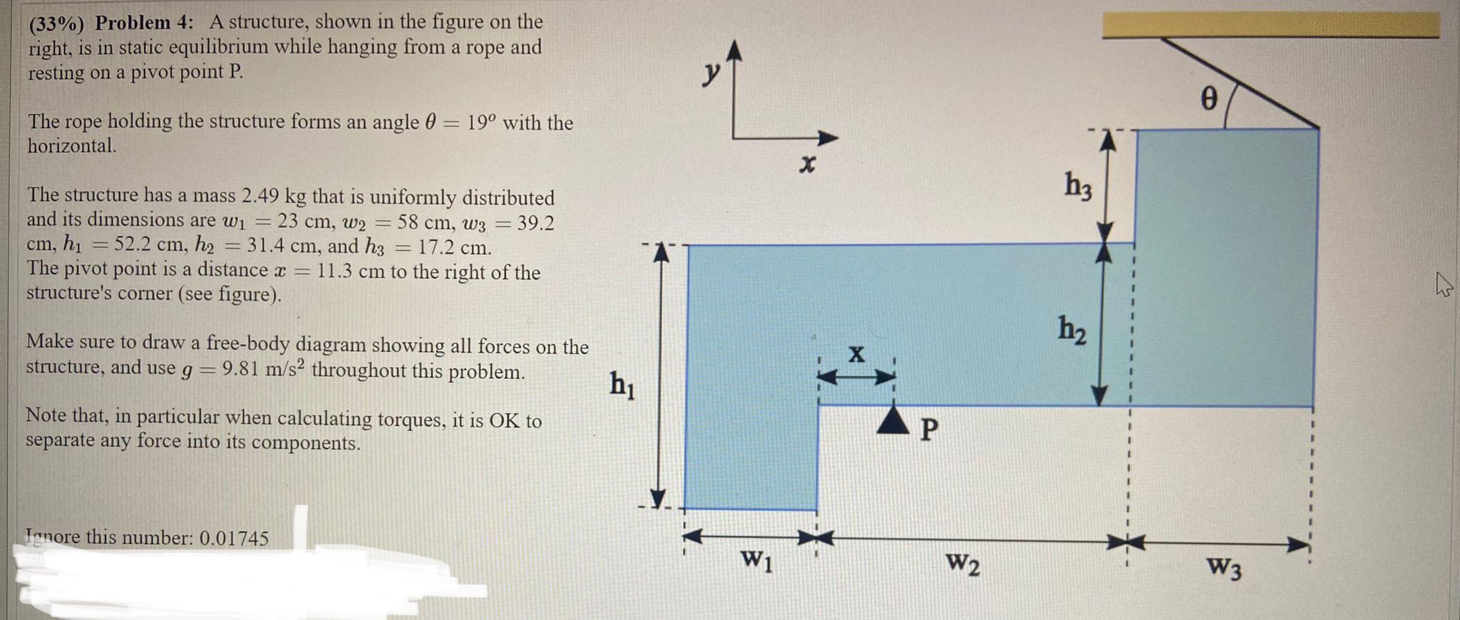 33 Problem 4 A Structure Shown In The Figure On The Right Is In Static Equilibrium While Hanging From A Rope And R 1