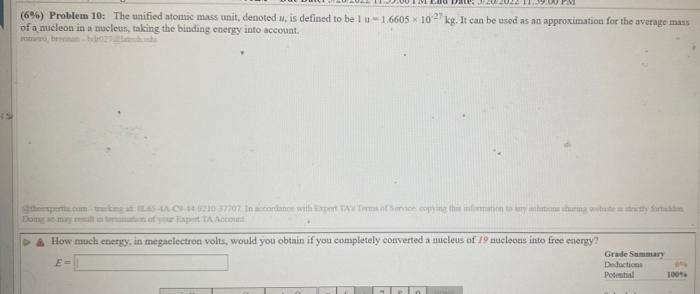 6 Problem 10 The Unified Atomic Mass Unit Denoted Is Defined To Be 1 U 16605 10 9 Kg It Can Be Used As An App 1