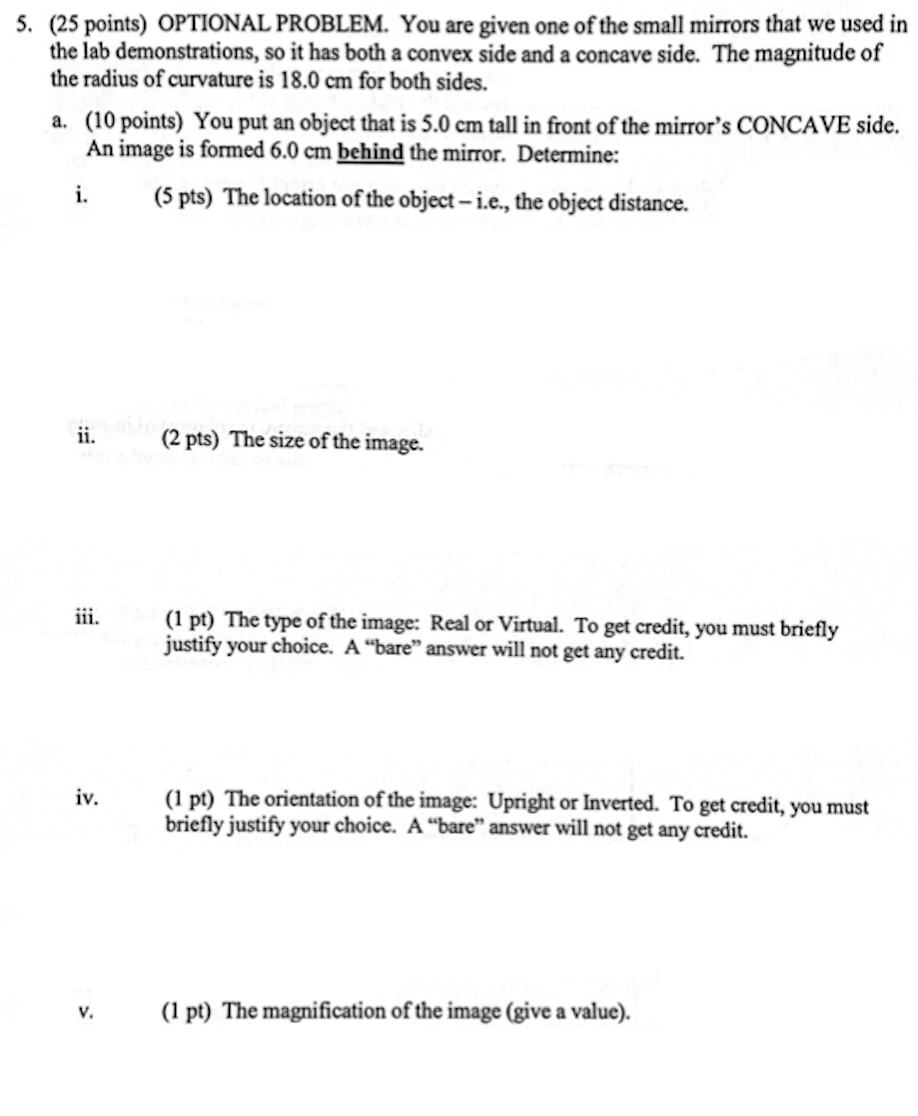 5 25 Points Optional Problem You Are Given One Of The Small Mirrors That We Used In The Lab Demonstrations So It Ha 1