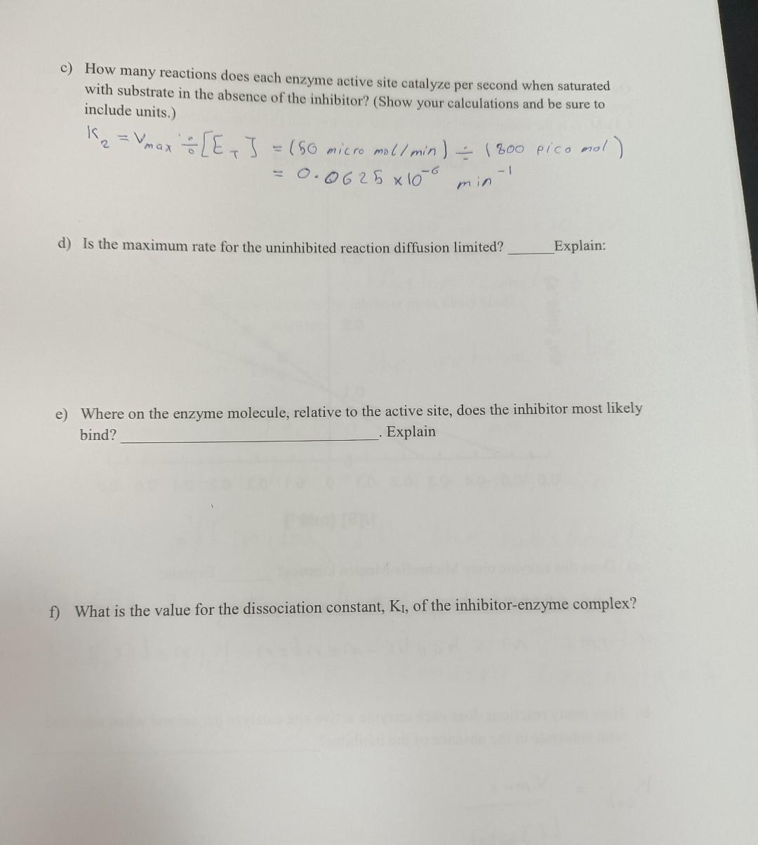 C How Many Reactions Does Each Enzyme Active Site Catalyze Per Second When Saturated With Substrate In The Absence Of T 2
