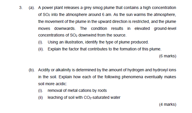 3 A A Power Plant Releases A Grey Smog Plume That Contains A High Concentration Of So2 Into The Atmosphere Around 6 1