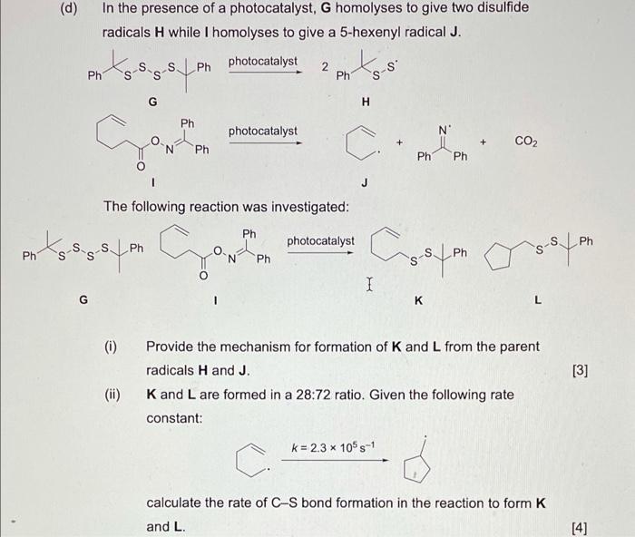 D In The Presence Of A Photocatalyst G Homolyses To Give Two Disulfide Radicals H While I Homolyses To Give A 5 Hexen 1