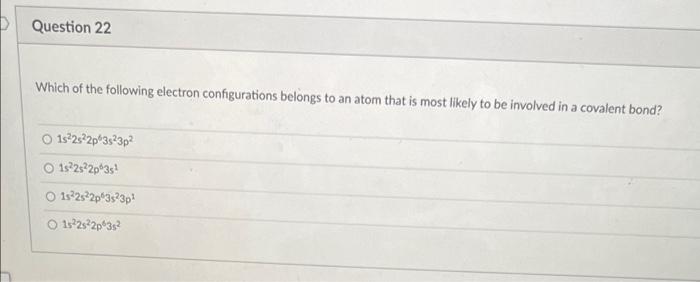 Question 20 Which Set Of The Following Quantum Number Is Correct On 1 1 1 M 0 On 3 1 2 M 2 On 2 2 M 1 On 5 1 2