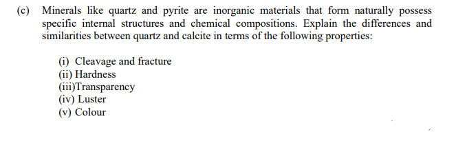 C Minerals Like Quartz And Pyrite Are Inorganic Materials That Form Naturally Possess Specific Internal Structures And 1