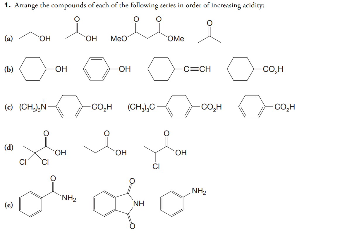 1 Arrange The Compounds Of Each Of The Following Series In Order Of Increasing Acidity Por More Con I A Oh Oh Ome B 1