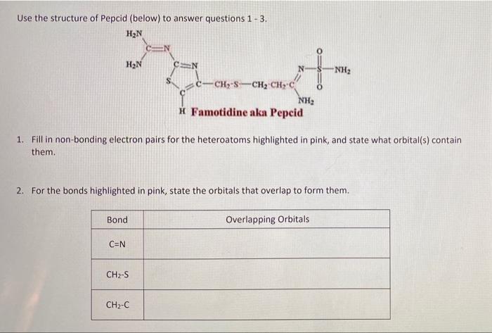 2 For The Bonds Highlighted In Pink State The Orbitals That Overlap To Form Them Bond Overlapping Orbitals C N Ch2 S 3