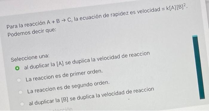 1 A Duplicate A The Velocity Of Reaction Will Be Duplicated 2 The Reaction Is First Order 3 The Reaction Is Second Ord 1