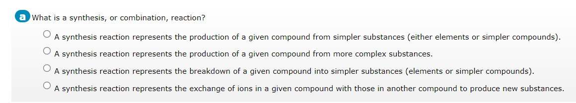 A What Is A Synthesis Or Combination Reaction A Synthesis Reaction Represents The Production Of A Given Compound From 1