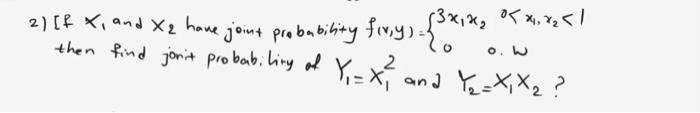 3x X X X 1 2 4 Xi And X2 Home Joint Probability Forsynet Then Find Jonit Probability Of Y X And Y2 X X 1