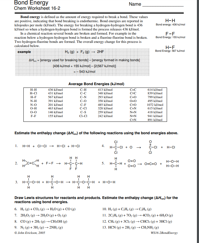 H H Bond Energy 436 Kj Mol Bond Energy Name Chem Worksheet 16 2 Bond Energy Is Defined As The Amount Of Energy Required 1
