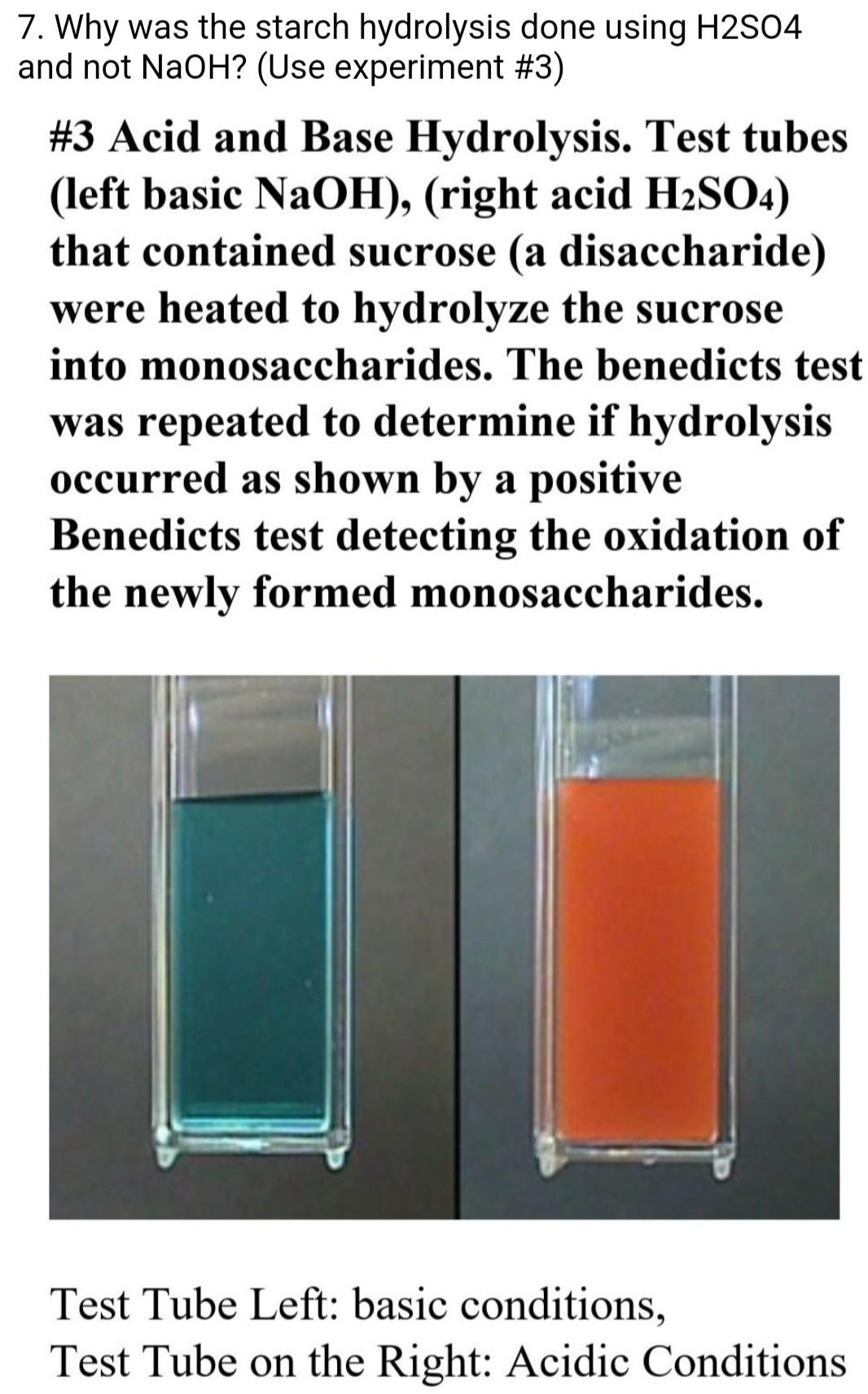 7 Why Was The Starch Hydrolysis Done Using H2s04 And Not Naoh Use Experiment 3 3 Acid And Base Hydrolysis Test Tu 1