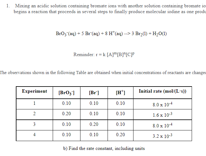 1 Mixing An Acidic Solution Containing Bromate Ions With Another Solution Containing Bromate Io Begins A Reaction That 1