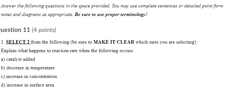 Answer The Following Questions In The Space Provided You May Use Complete Sentences Or Detailed Point Form Notes And Di 1