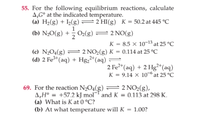 55 For The Following Equilibrium Reactions Calculate A Go At The Indicated Temperature A H2 G 12 G 2 Hi G K 1