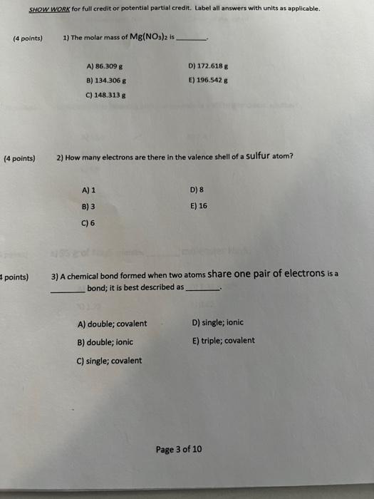 Show Work For Full Creditor Potential Partial Credit Label All Answers With Units As Applicable 4 Points 1 The Mola 1