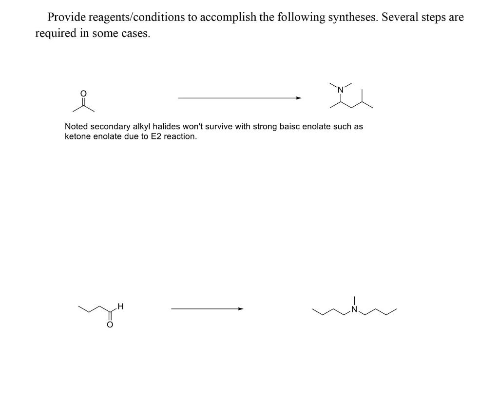 Provide Reagents Conditions To Accomplish The Following Syntheses Several Steps Are Required In Some Cases Noted Secon 1