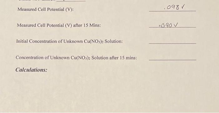 Experiment Electrochemistry 1 009 Ager Data And Calculations Standard Reduction Potentials Voltaic Cells Cu Zn Cu Pb 2