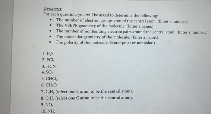 Geometry For Each Question You Will Be Asked To Determine The Following The Number Of Electron Groups Around The Cen 1