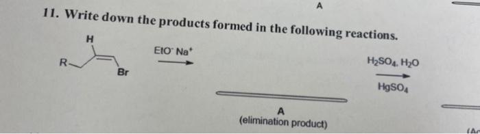 8 Write Down The Products Formed In The Following Reactions 1 Bh Ether 1 Bh Ether Naoh H O Ch Ch Cooh 11 Writ 2