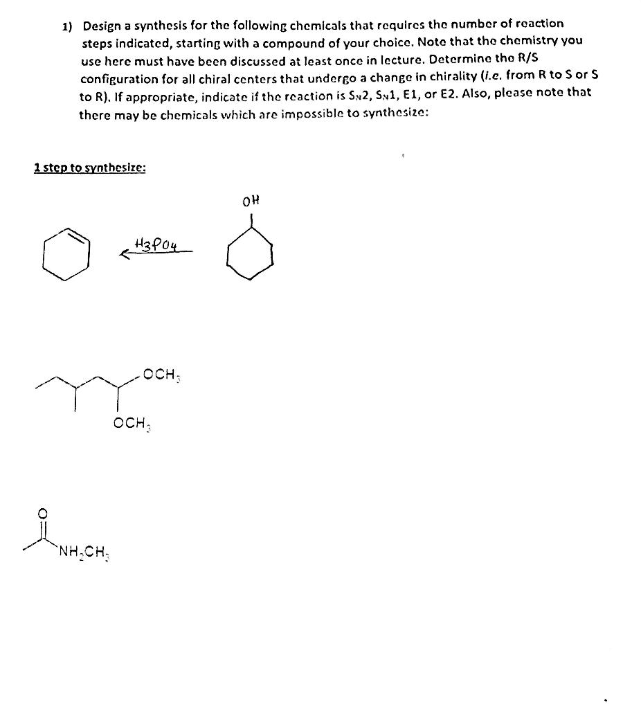 1 Design A Synthesis For The Following Chemicals That Requires The Number Of Reaction Steps Indicated Starting With A 1