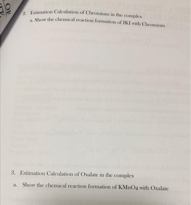 2 Estimation Calculation Of Chromium In The Complex A Show The Chemical Reaction Formation Of Iki With Chromium 3 Est 1