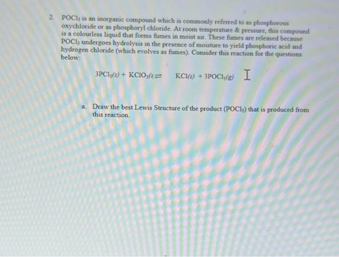 2 Pocl Is An Inorganic Compound Which Is Commonly Referred To As Phosphorous Oxychloride Or As Phosphoryl Chloride At 1