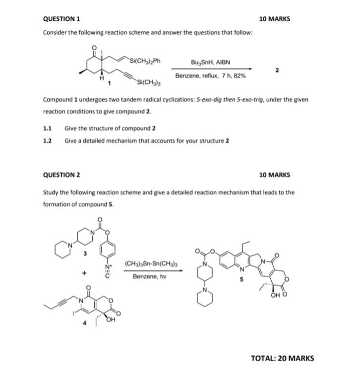 10 Marks Question 1 Consider The Following Reaction Scheme And Answer The Questions That Follow Si Ch3 2ph Bu Snh Ai 1