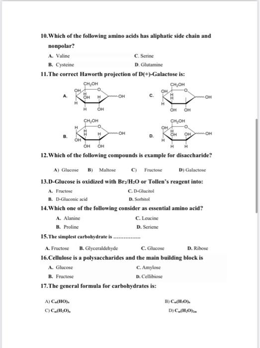 10 Which Of The Following Amino Acids Has Aliphatic Side Chain And Nonpolar A Valine C Serine B Cysteine D Glutami 1