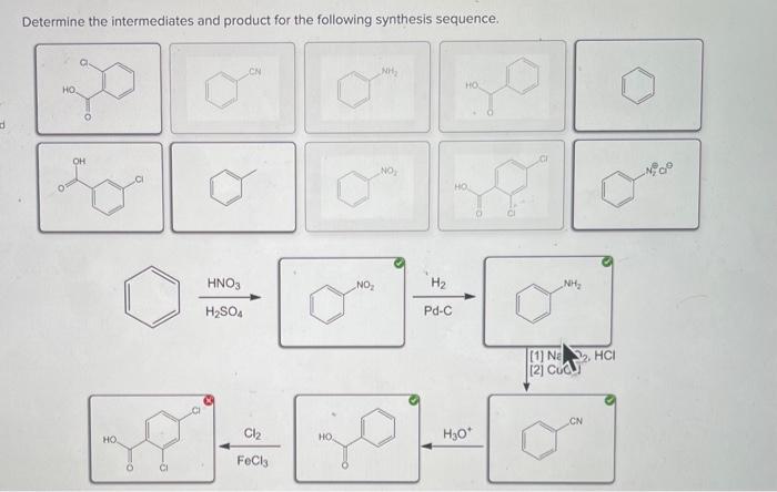 Determine The Intermediates And Product For The Following Synthesis Sequence Nh Ho Oh No N Ho Hno3 No H2 Nh H2so4 Pd 1