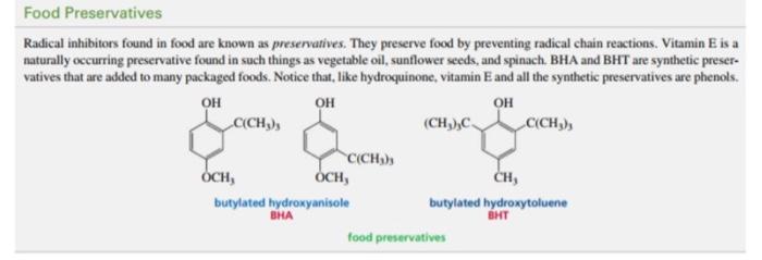Food Preservatives Radical Inhibitors Found In Food Are Known As Preservatives They Preserve Food By Preventing Radical 2