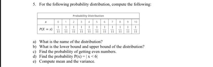 5 For The Following Probability Distribution Compute The Following Probability Distribution 10 Pcx X 11 11 11 1111 1