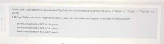 Sulfuric Acid Is Produced From Studiode 0 1 Sur Dioxide Is Produced By Burning Sony Fe8 00 110 00 17 0 00 So 422 Got 1
