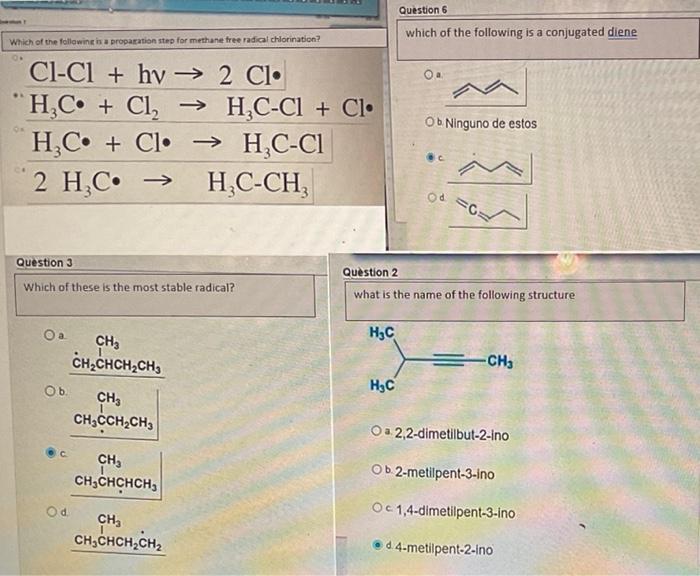Question 6 Which Of The Following Is A Conjugated Diene Which Of The Following Is A Proparation Step Formethane Free Rad 1