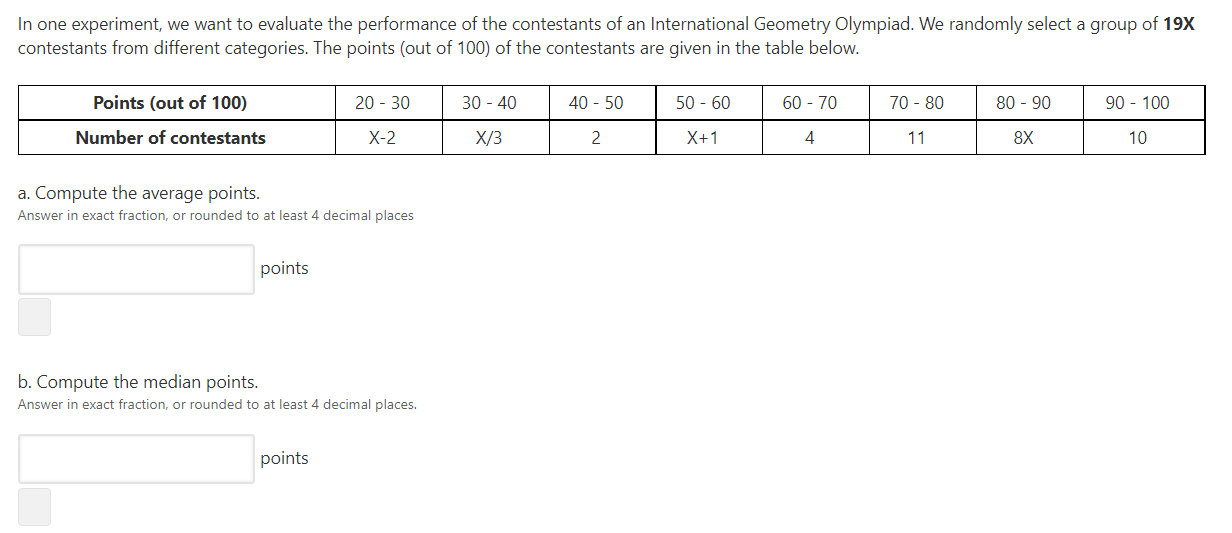 In One Experiment We Want To Evaluate The Performance Of The Contestants Of An International Geometry Olympiad We Rand 1