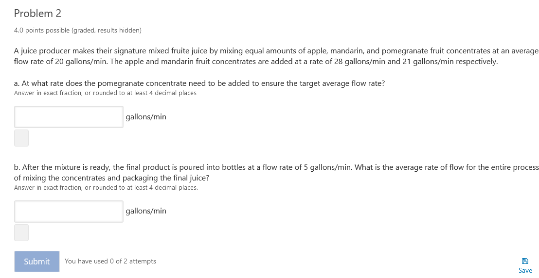 Problem 2 4 0 Points Possible Graded Results Hidden A Juice Producer Makes Their Signature Mixed Fruite Juice By Mixi 1