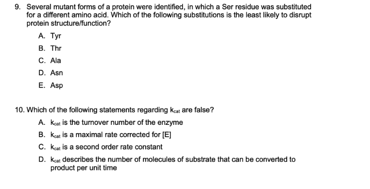 9 Several Mutant Forms Of A Protein Were Identified In Which A Ser Residue Was Substituted For A Different Amino Acid 1