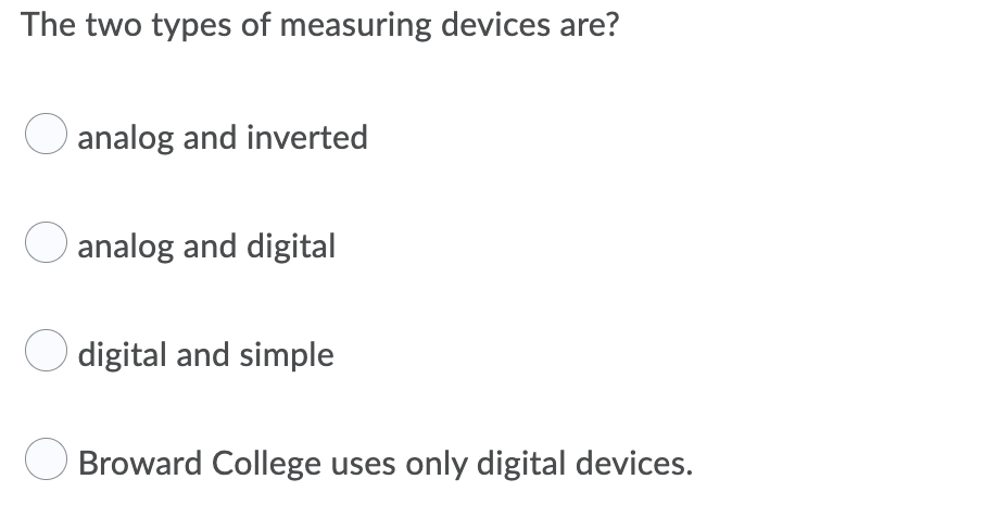 The Two Types Of Measuring Devices Are 1